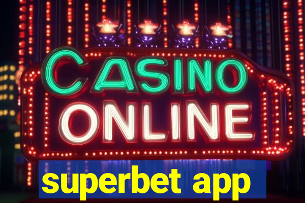 superbet app